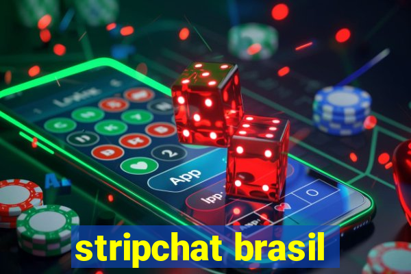 stripchat brasil